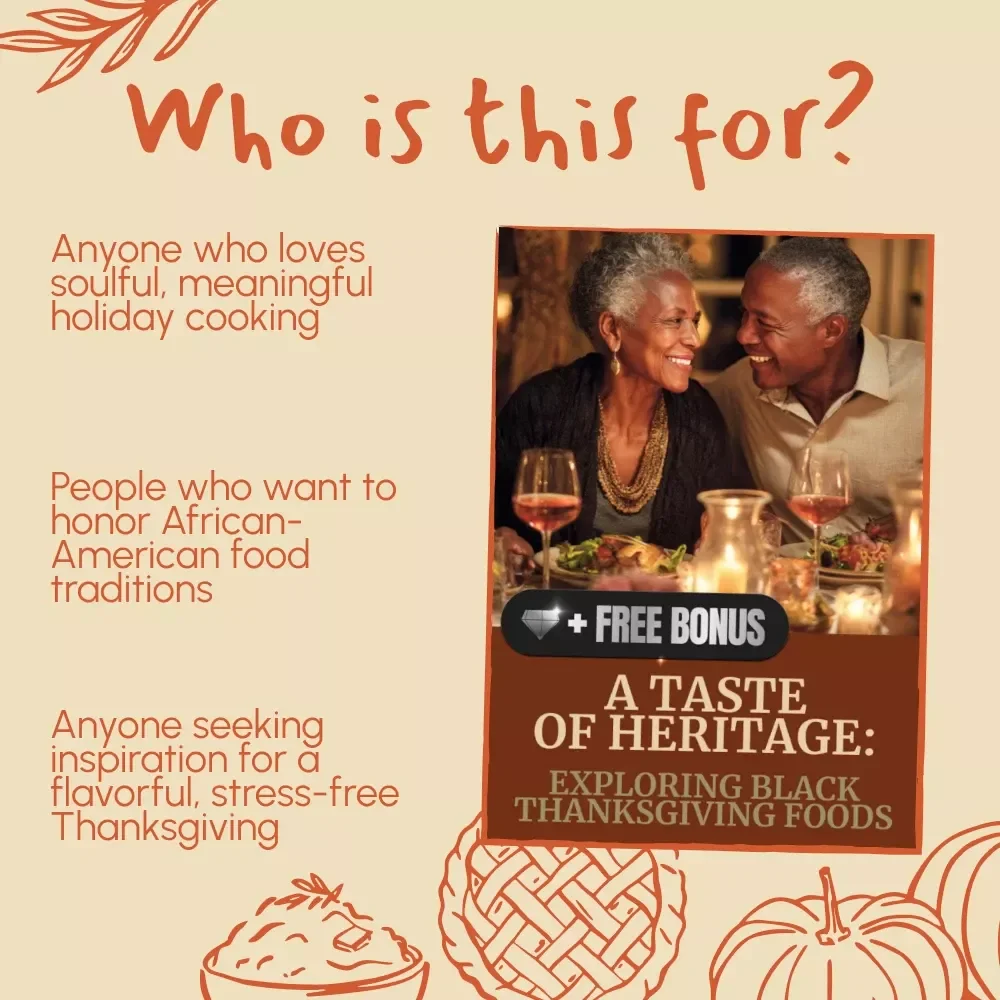 A Taste of Heritage: Exploring Black Thanksgiving Foods | African-American Cuisine eBook, Soul Food Recipes, Holiday Cooking Guide, Digital Download