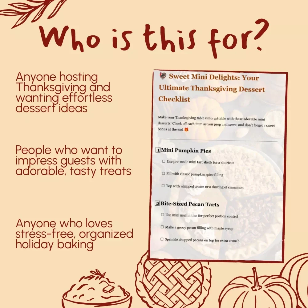Sweet Mini Delights: Your Ultimate Thanksgiving Dessert Checklist | Printable Mini Dessert Guide, Digital Download, Holiday Baking Planner, Thanksgiving Party Recipes