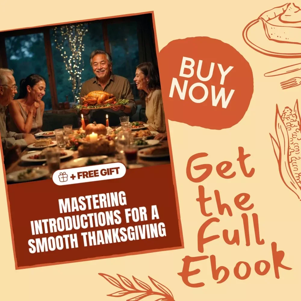 Mastering Introductions for a Smooth Thanksgiving | Digital Guide for Confident Family Connections, Conversation Starters & Hosting Success