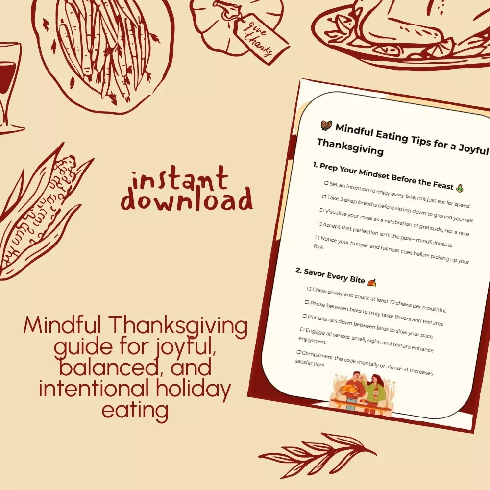 Mindful Eating Tips for a Joyful Thanksgiving | Printable Mindful Eating Checklist | Holiday Wellness & Gratitude Guide | Digital Download for Mindful Holiday Meals