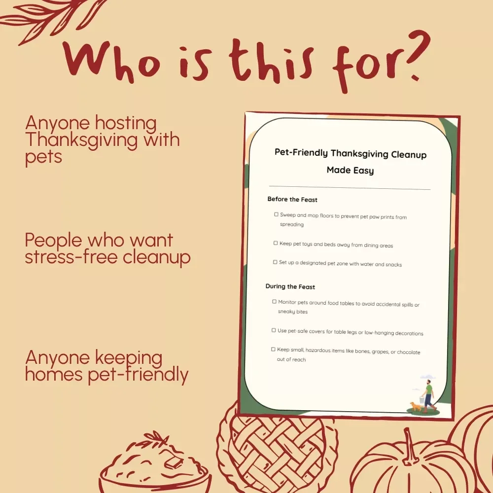 Pet-Friendly Thanksgiving Cleanup Made Easy | Printable Checklist | pet-friendly thanksgiving cleanup tips for a Stress-Free Holiday Home
