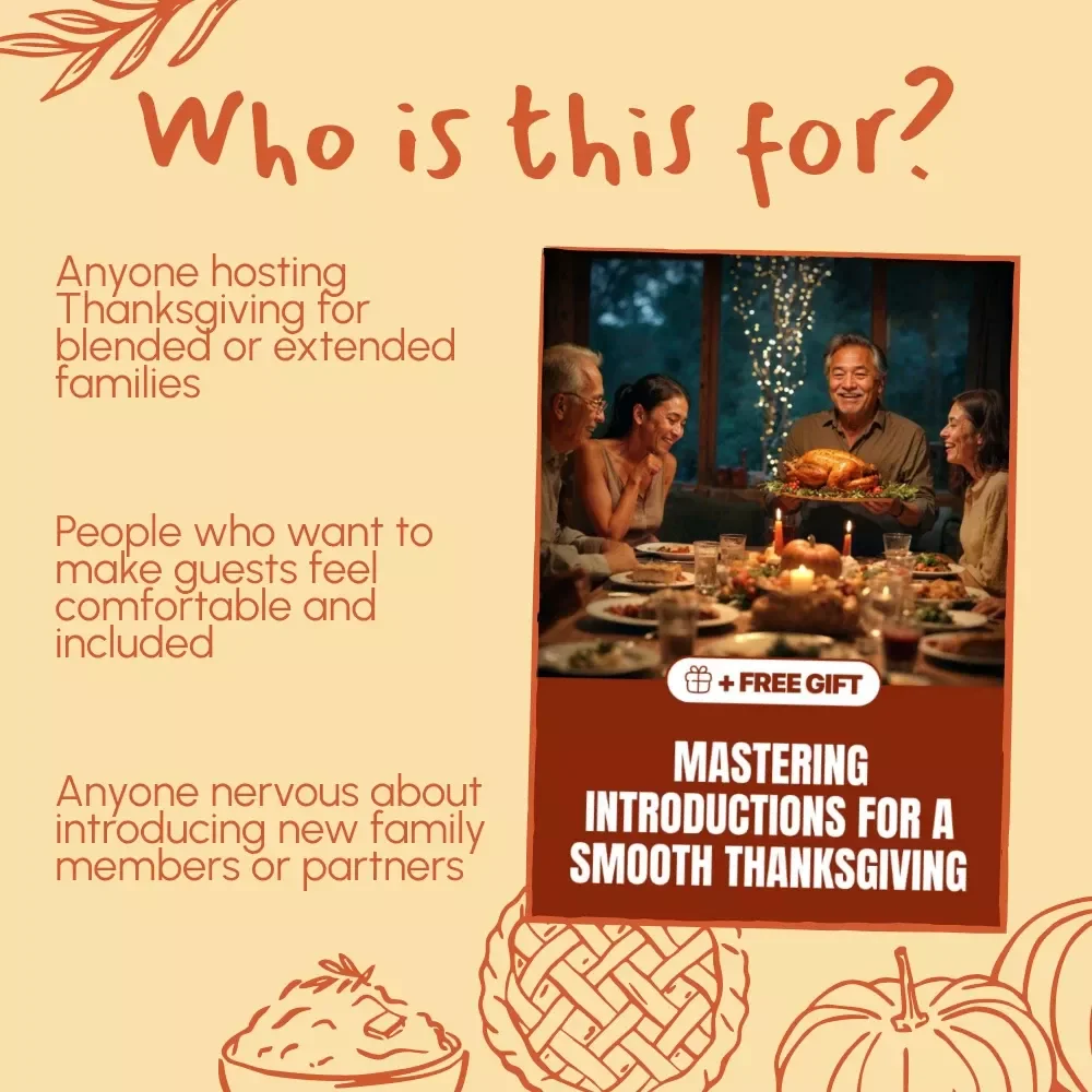 Mastering Introductions for a Smooth Thanksgiving | Digital Guide for Confident Family Connections, Conversation Starters & Hosting Success