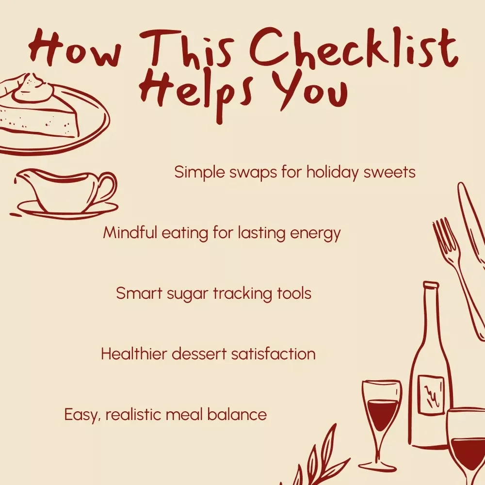 Your Thanksgiving Sugar Survival Checklist | Managing Sugar Intake at Thanksgiving | Printable Healthy Holiday Guide & Mindful Eating Checklist