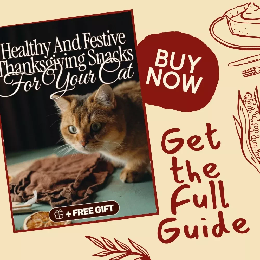 Healthy and Festive Thanksgiving Snacks for Your Cat | Cat Holiday Recipe Guide | AI-Powered Cat Treat Ideas | Printable eBook & Checklist for Pet Lovers