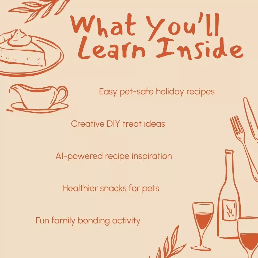 Tasty Thanksgiving Treats for Pets | Holiday Pet Recipes eBook | DIY Pet Treats Guide | Safe & Yummy Thanksgiving Snacks for Dogs, Cats & Small Pets | AI-Powered Pet Recipe Ideas