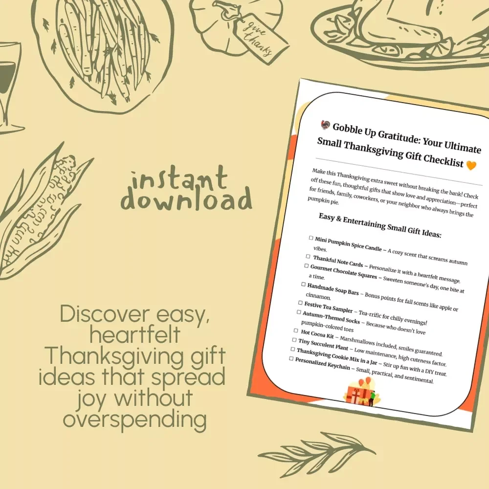 Gobble Up Gratitude: Your Ultimate Small Thanksgiving Gift Checklist | Thoughtful & Easy Small Thanksgiving Gift Ideas for Friends, Family & Coworkers