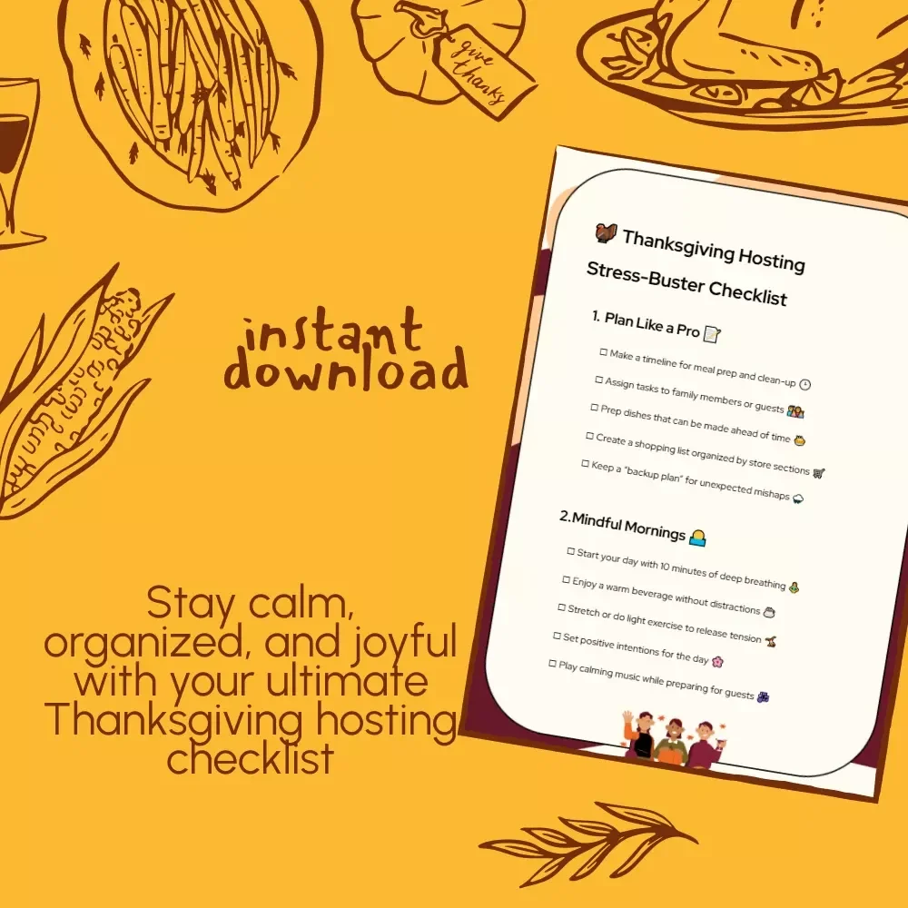 Thanksgiving Hosting Stress-Buster Checklist | Printable Thanksgiving Planner | stress-reduction techniques for thanksgiving hosts | Digital Download Holiday Organizer