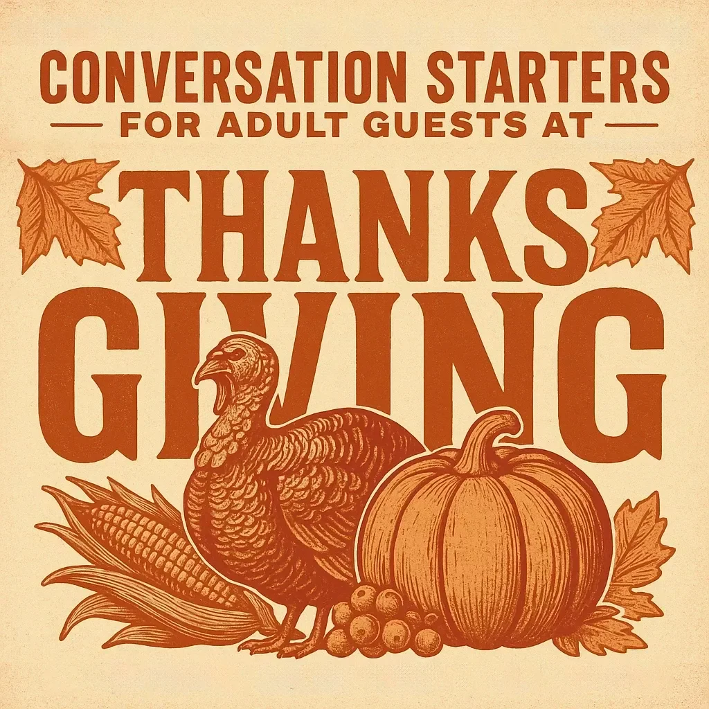 Conversation Starters for Adult Guests at Thanksgiving | Printable Checklist | Digital Download | Fun & Meaningful Thanksgiving Table Talk Prompts for Adults