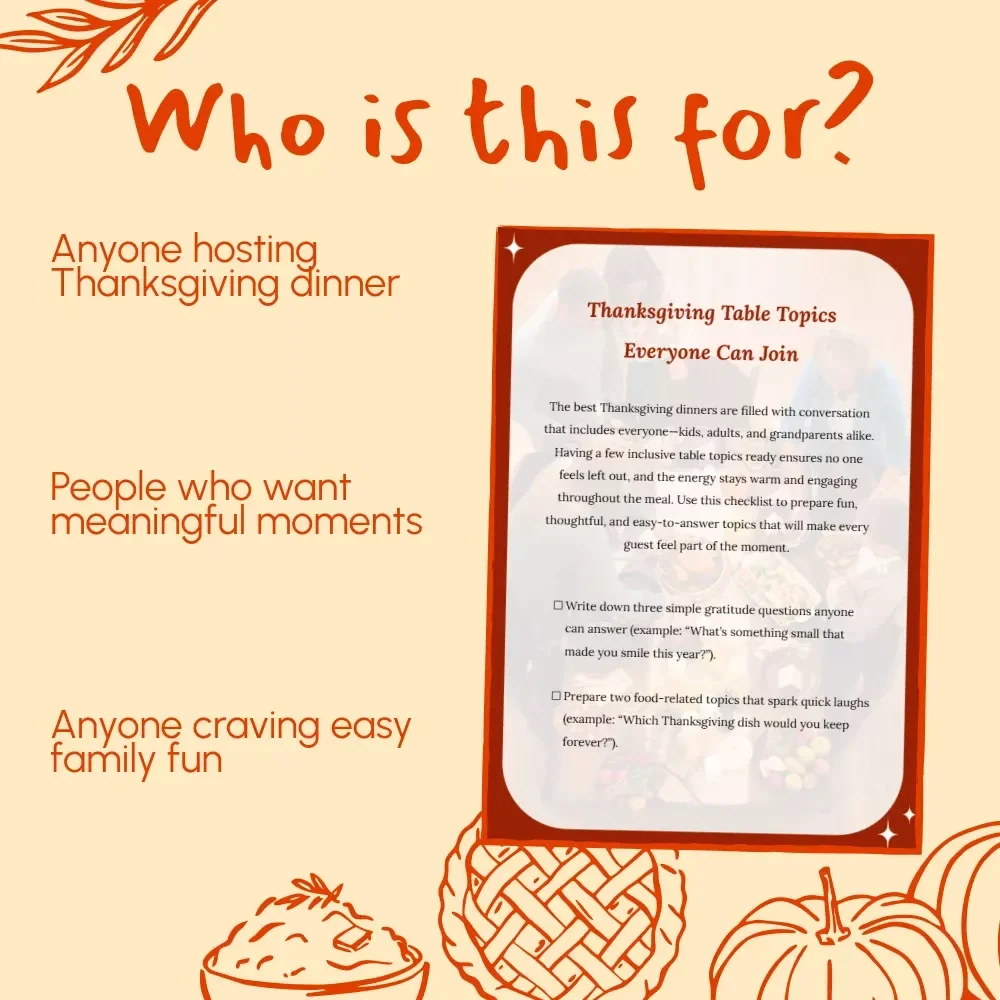 Thanksgiving Table Topics Everyone Can Join | Printable Conversation Starter Checklist | Fun Family Dinner Ideas for Gratitude & Laughter
