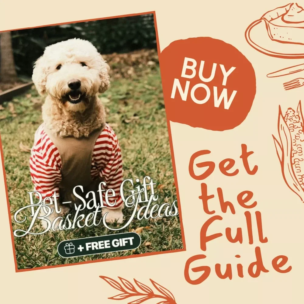 Tail-Wagging Thanksgiving: Pet-Safe Gift Basket Ideas | Printable eBook, Pet Lover Guide, Digital Download for Dog & Cat Owners, Holiday Gift Inspiration