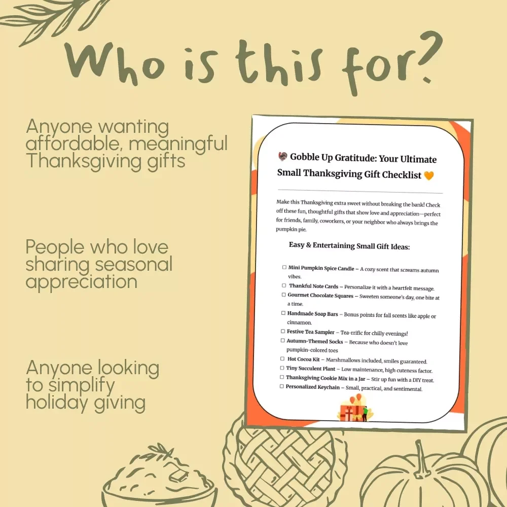Gobble Up Gratitude: Your Ultimate Small Thanksgiving Gift Checklist | Thoughtful & Easy Small Thanksgiving Gift Ideas for Friends, Family & Coworkers