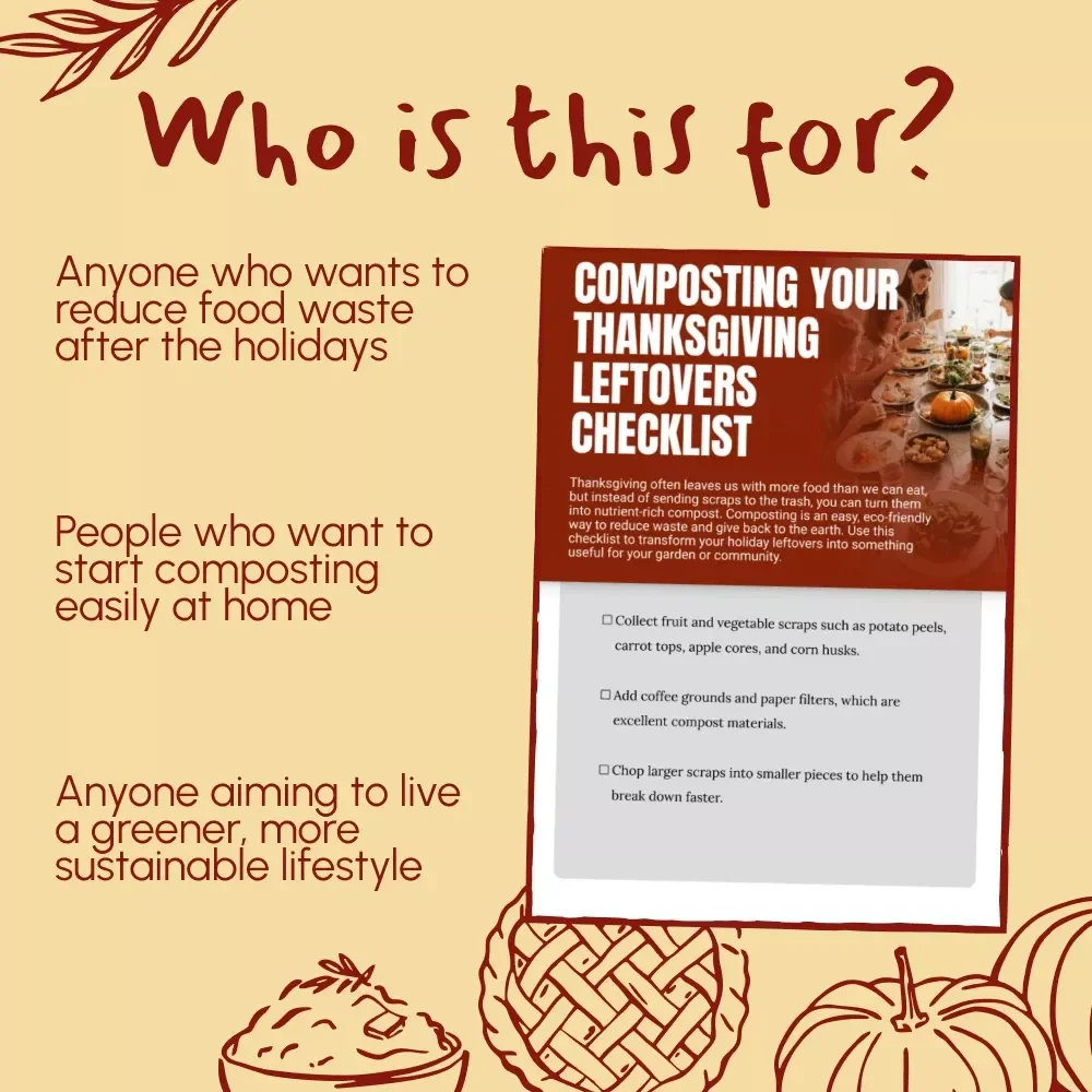 Composting Your Thanksgiving Leftovers Checklist | Eco-Friendly Holiday Waste Guide | Zero-Waste Kitchen Printable | Sustainable Living Digital Download