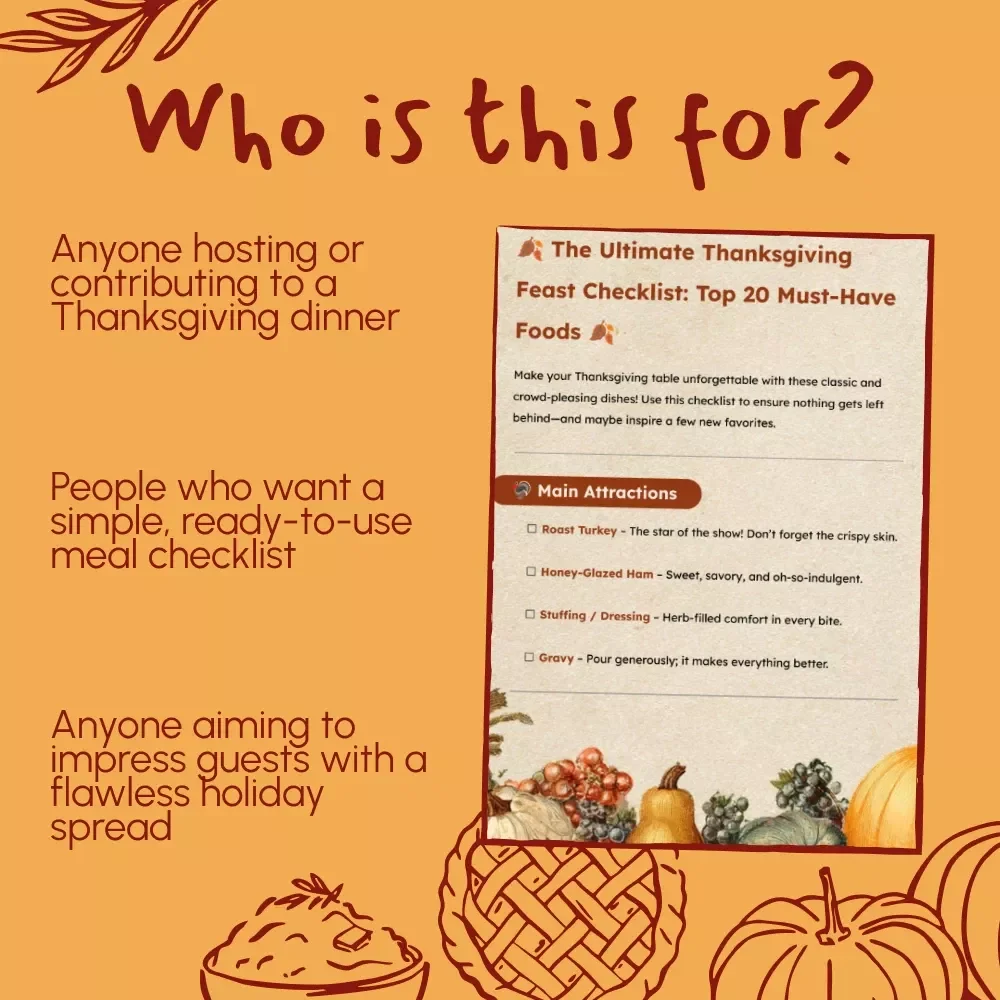The Ultimate Thanksgiving Feast Checklist: Top 20 Must-Have Foods | Printable Thanksgiving Dinner Planner | Digital Download eBook & Holiday Meal Guide