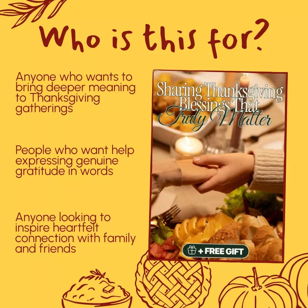Sharing Thanksgiving Blessings That Truly Matter | Meaningful Thanksgiving Guide, Gratitude eBook, Family Blessing Checklist, Holiday Reflection Digital Download