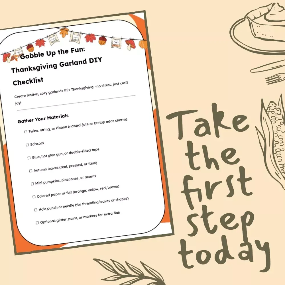 Gobble Up the Fun: Thanksgiving Garland DIY Checklist | Festive Fall Décor Guide for Creative Holiday Crafters