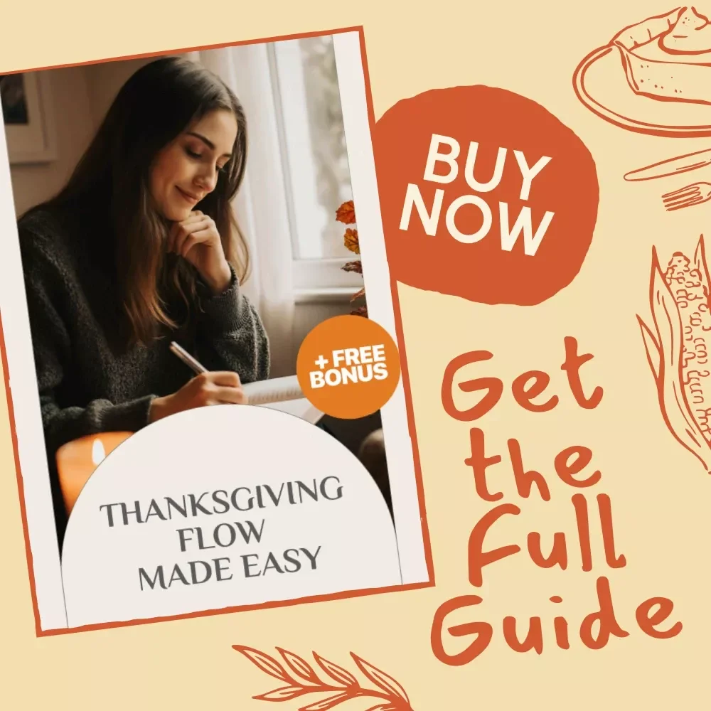 Thanksgiving Flow Made Easy | Digital Guide on How to Use AI to Plan a Smooth Thanksgiving Dinner Flow | AI-Powered Holiday Planner for Effortless Hosting