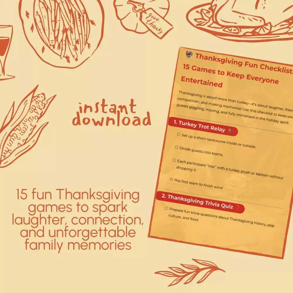 Thanksgiving Fun Checklist: 15 Games to Keep Everyone Entertained | Printable Thanksgiving Games, Family Activities, Kids & Adults Party Ideas, Holiday Fun Guide