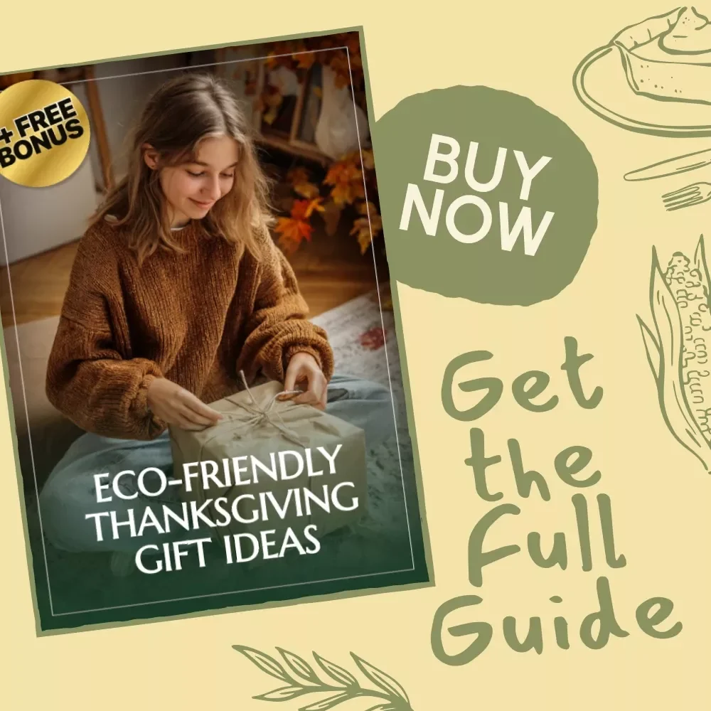 Eco-Friendly Thanksgiving Gift Ideas Digital Guide | Sustainable Holiday Present Planner | Natural & DIY Green Gift Inspiration