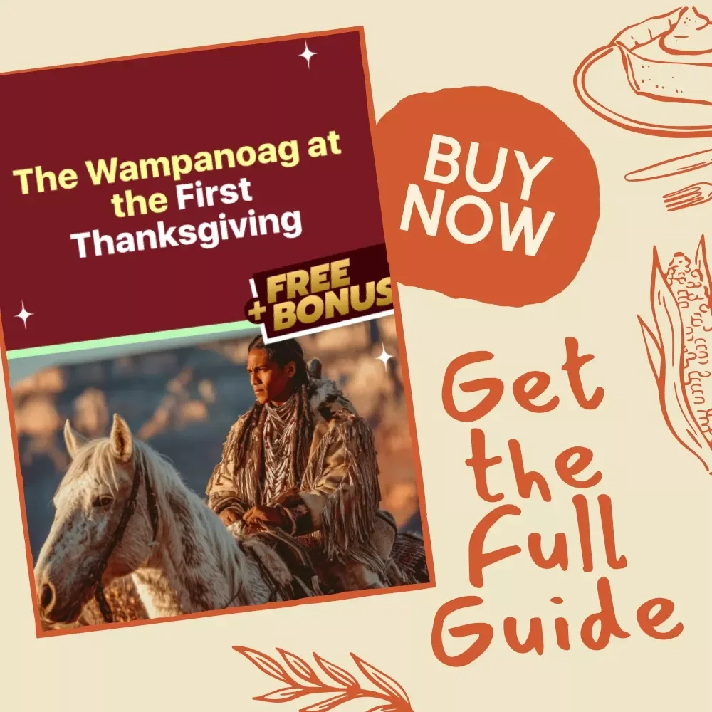The Wampanoag at the First Thanksgiving | Native American History eBook | Indigenous Culture Guide | Digital Download Educational Resource