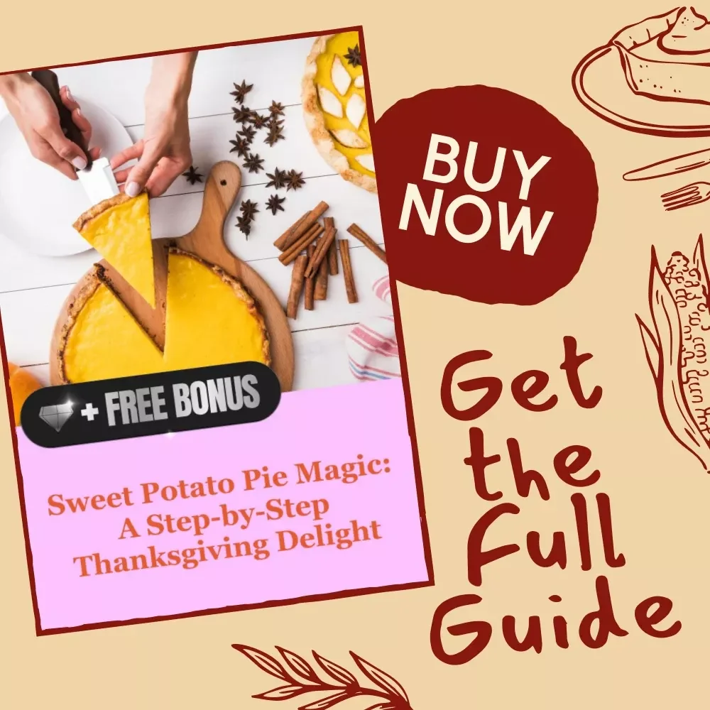 Sweet Potato Pie Magic: A Step-by-Step Thanksgiving Delight | Digital Baking Guide, Printable Sweet Potato Pie Recipe eBook, Holiday Dessert Tutorial