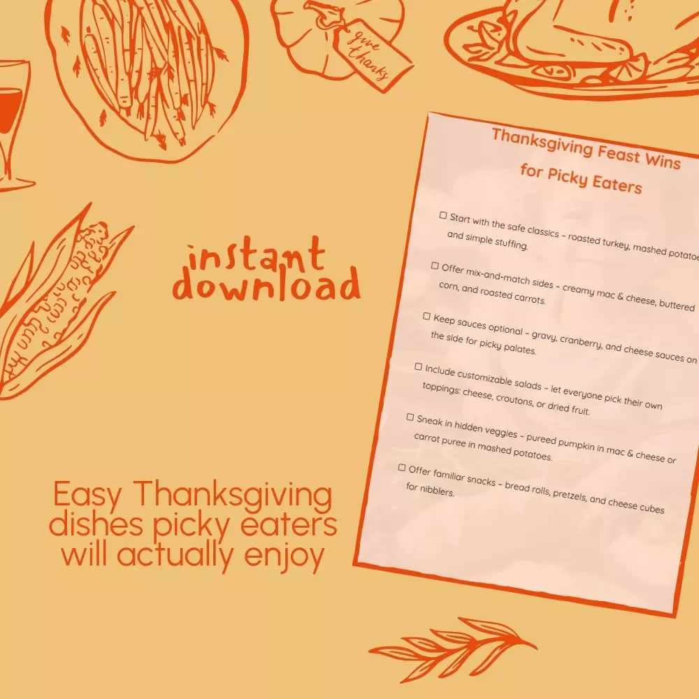 Thanksgiving Feast Wins for Picky Eaters – Printable Holiday Checklist | Digital Download for Families | What to Include in a Thanksgiving Menu for Picky Eaters