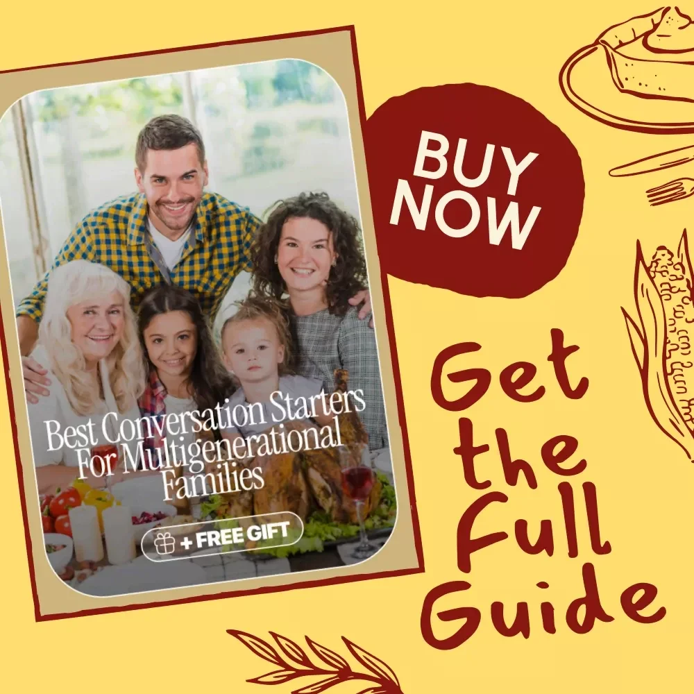 Best Conversation Starters for Multigenerational Families | Printable Digital Guide for Family Gatherings, Meaningful Conversations & Connection Across Generations