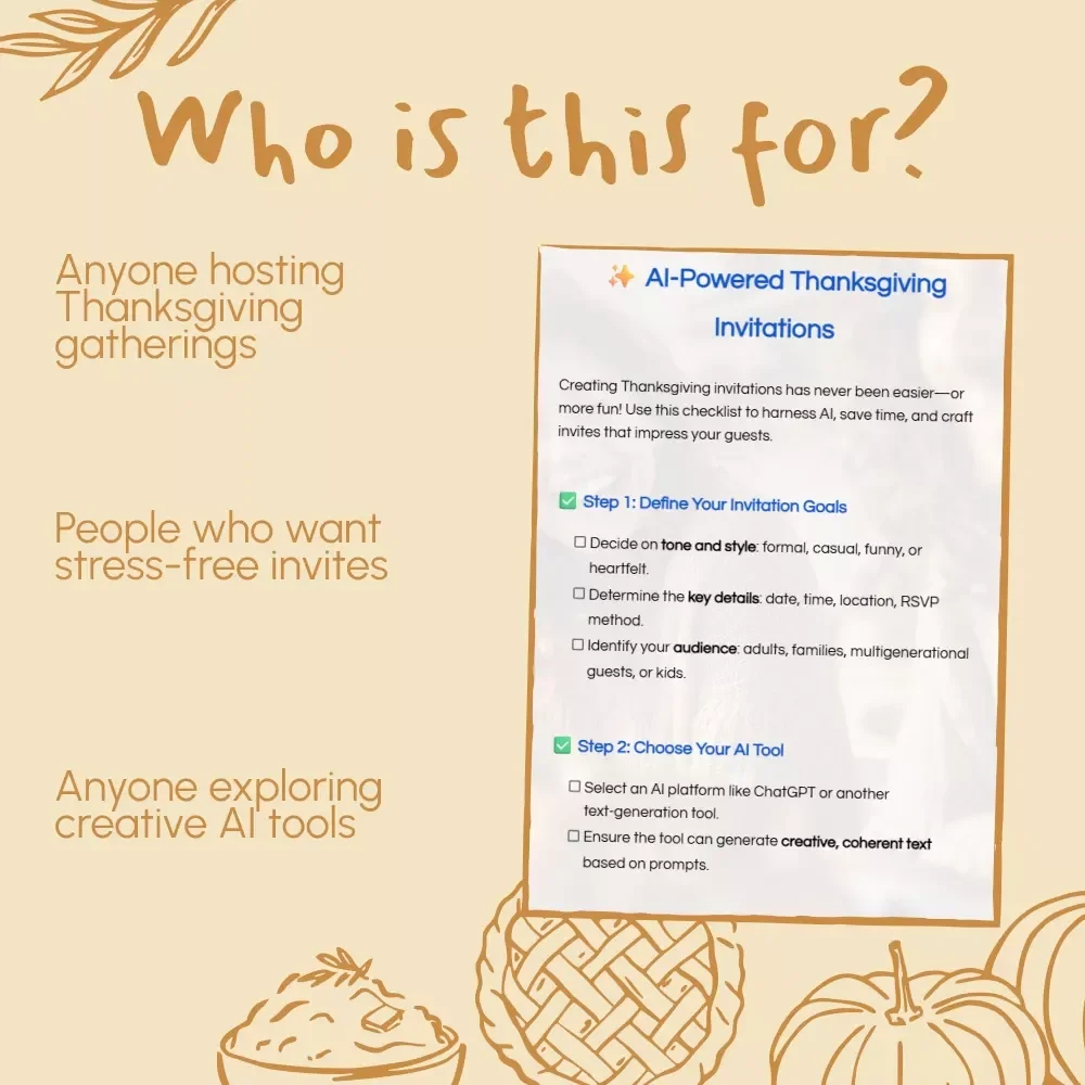 AI-Powered Thanksgiving Invitations | Printable Digital Checklist & Guide | Tips for Using AI to Write Thanksgiving Invitations | Holiday Planning eBook for Creative Hosts