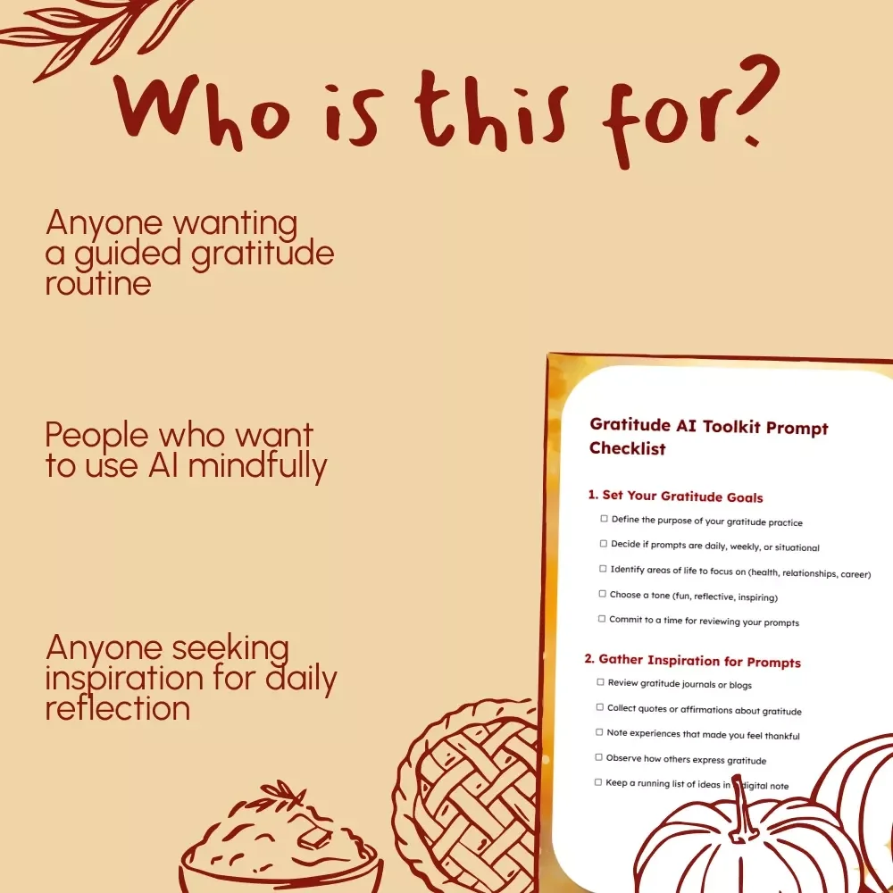 Gratitude AI Toolkit Prompt Checklist | Digital Download Guide on How to Use AI to Generate Gratitude Prompts | Printable Gratitude Practice & Reflection Resource