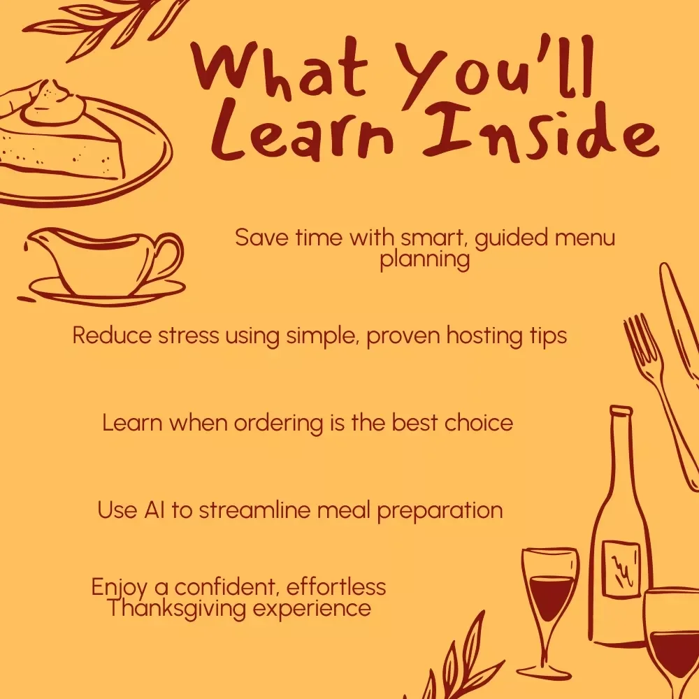 What to Order vs What to Make for Thanksgiving | Printable Holiday Meal Planning Guide | AI Menu Planning Tips | Stress-Free Hosting eBook | Thanksgiving Checklist Download