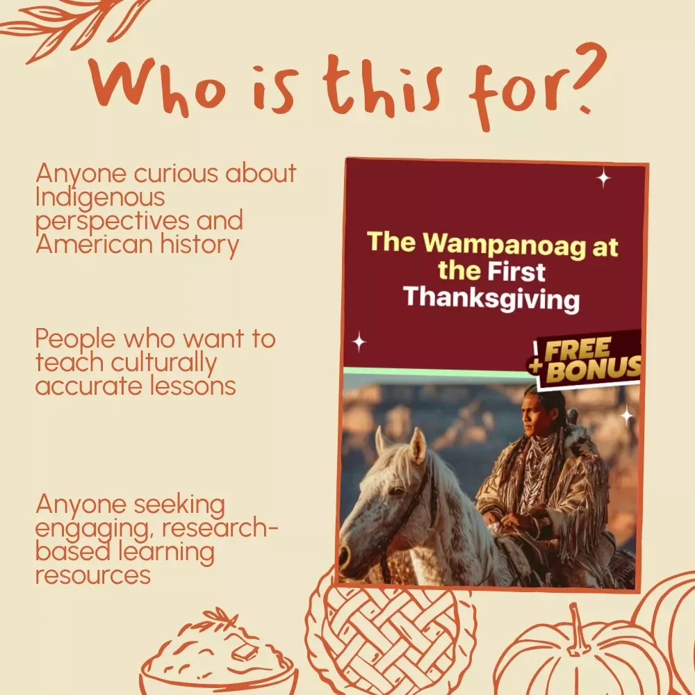 The Wampanoag at the First Thanksgiving | Native American History eBook | Indigenous Culture Guide | Digital Download Educational Resource