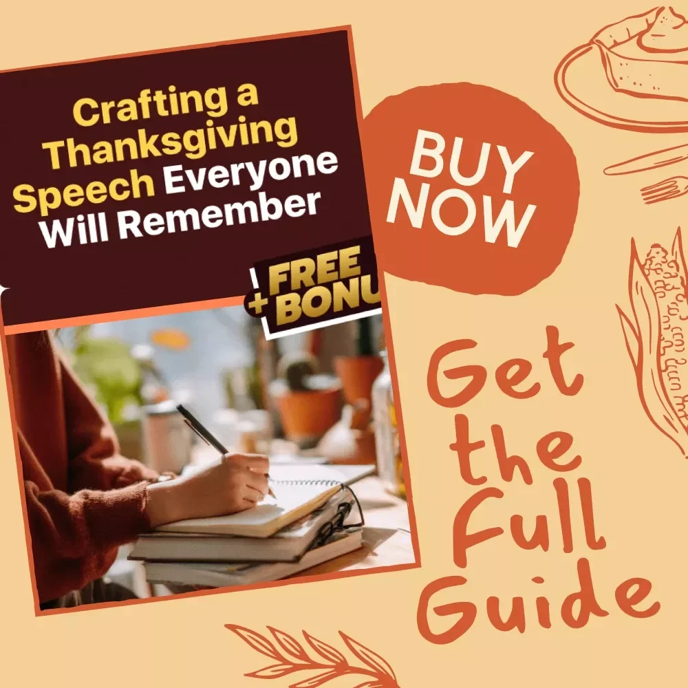 Crafting a Thanksgiving Speech Everyone Will Remember – Funny but Sincere Toast Ideas Guide for Family & Friends