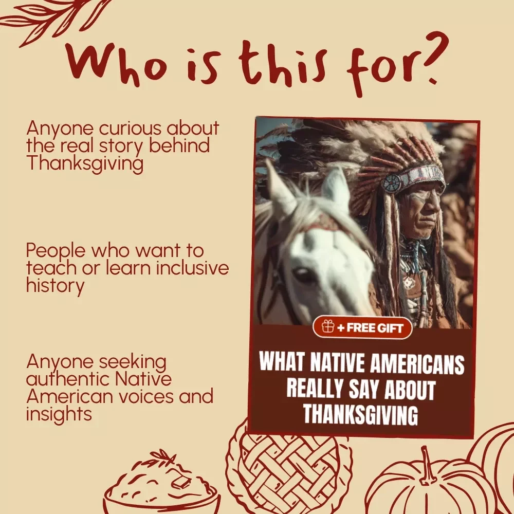 What Native Americans Really Say About Thanksgiving | Indigenous History eBook | Native American Perspectives Guide | Thanksgiving Education Resource | Culturally Accurate Digital Download