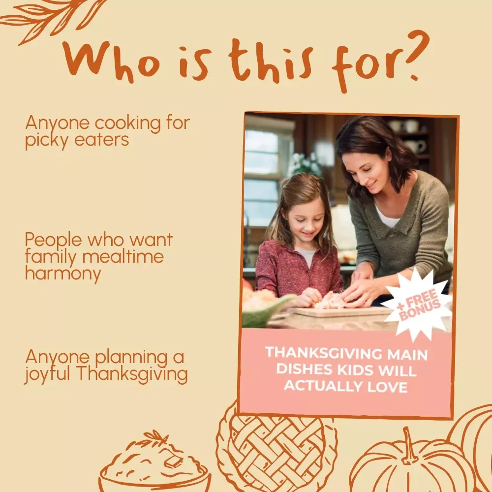 Thanksgiving Main Dishes Kids Will Actually Love | Fun, Easy & Delicious Thanksgiving Main Dishes for Kids | Family-Friendly Holiday Recipes eBook