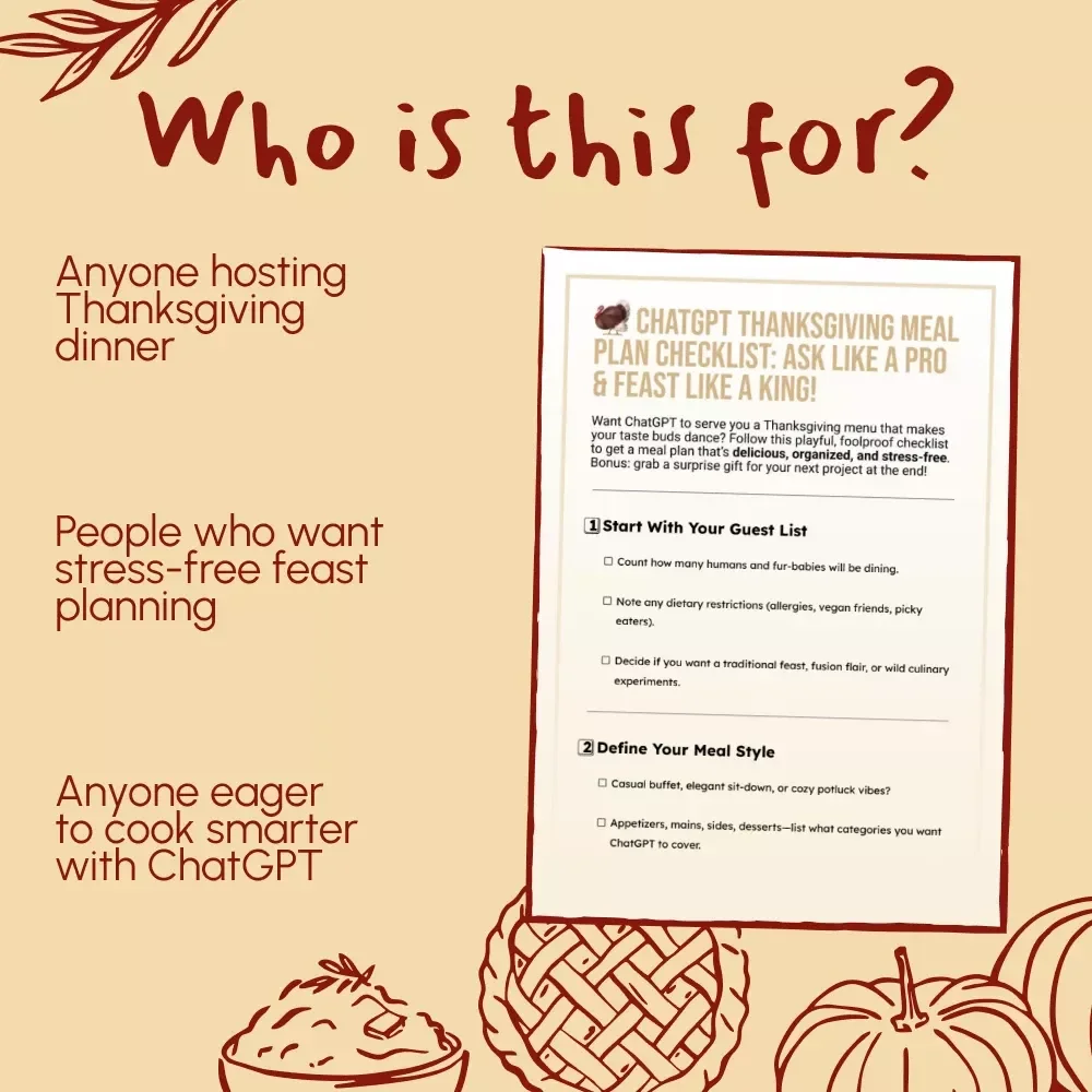 ChatGPT Thanksgiving Meal Plan Checklist: Ask Like a Pro & Feast Like a King! | Best Way to Ask ChatGPT for Thanksgiving Meal Plan | Digital Download Holiday Planner