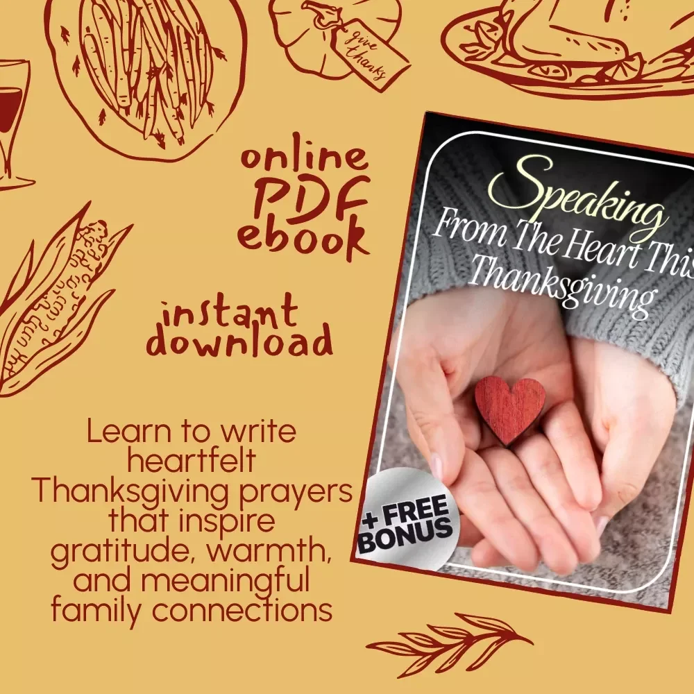 Speaking from the Heart This Thanksgiving | Ebook Guide on How to Write a Thanksgiving Prayer That Feels Personal