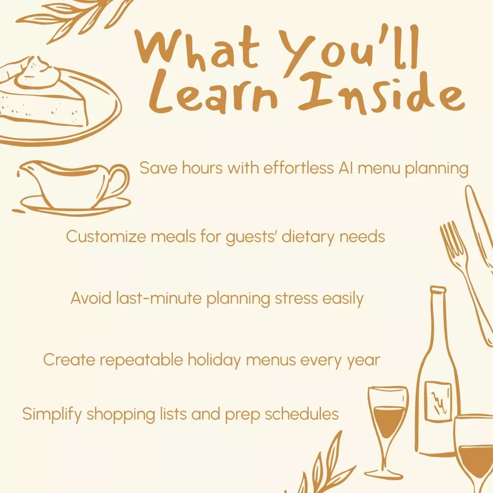 How to Use AI to Generate the Perfect Thanksgiving Menu | Digital Download Guide for Stress-Free Holiday Planning, AI Meal Planner, Thanksgiving eBook, Menu Checklist, Time-Saving AI Tools