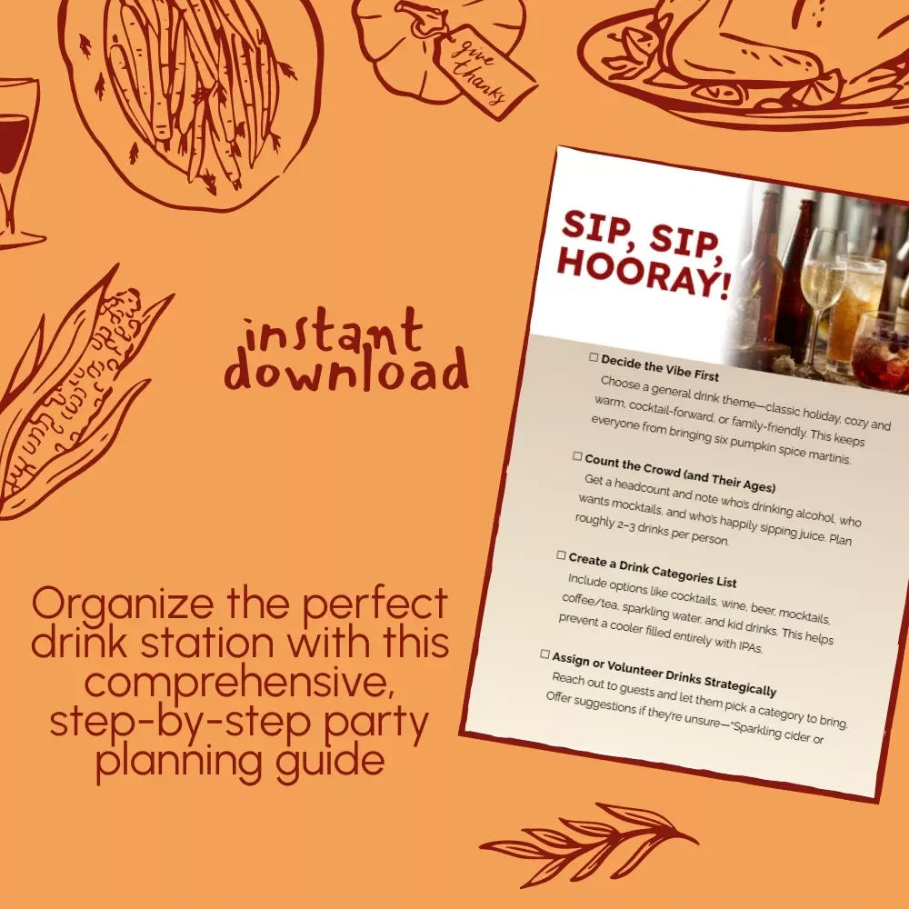 Sip, Sip, Hooray: The Ultimate Party Drink Planning Guide & Checklist - Digital Download