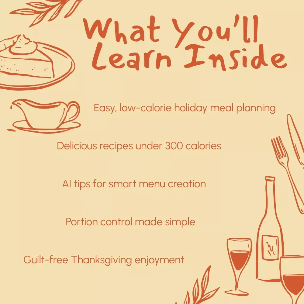 Guilt-Free Feast: Thanksgiving Recipes Under 300 Calories | Healthy Thanksgiving eBook | Low-Cal Holiday Menu Guide | Digital Download Cookbook
