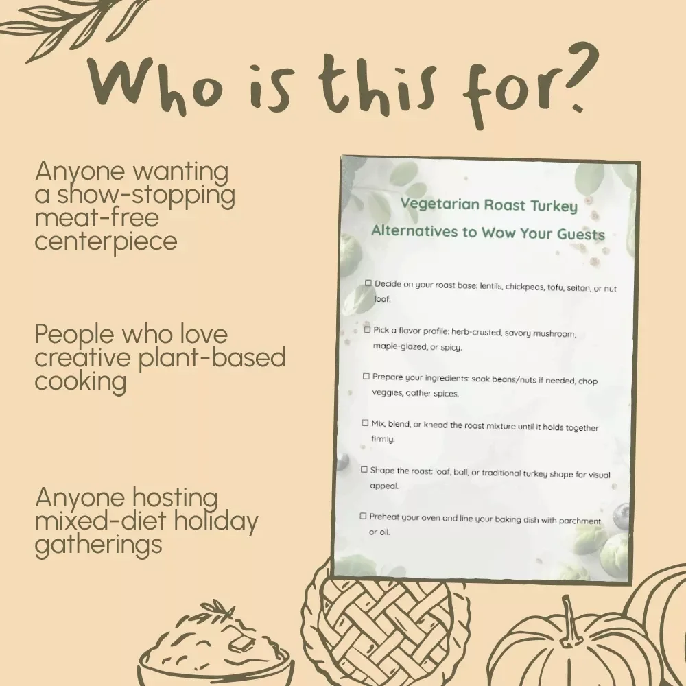 Vegetarian Roast Turkey Alternatives to Wow Your Guests | Ultimate Holiday Checklist for Meat-Free Celebrations | Vegetarian Roast Alternatives to Turkey Ideas & Cooking Guide