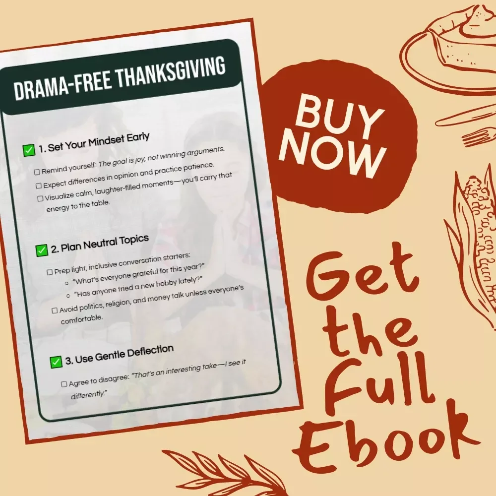 Drama-Free Thanksgiving | Printable Checklist & Strategies for Avoiding Drama at Thanksgiving | Calm Holiday Conversation Guide