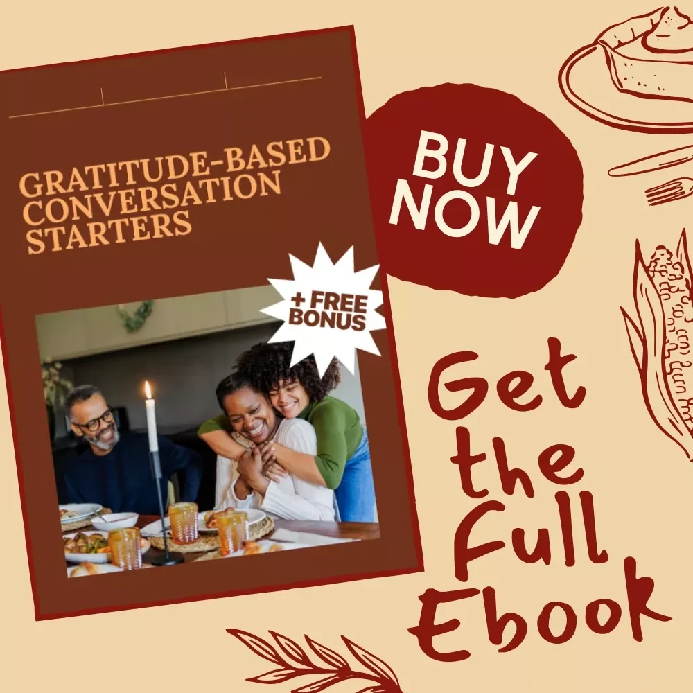 Gratitude-Based Conversation Starters | Printable eBook for Families, Friends & Groups | Digital Download for Meaningful Connections | Gratitude-Based Conversation Starters Guide
