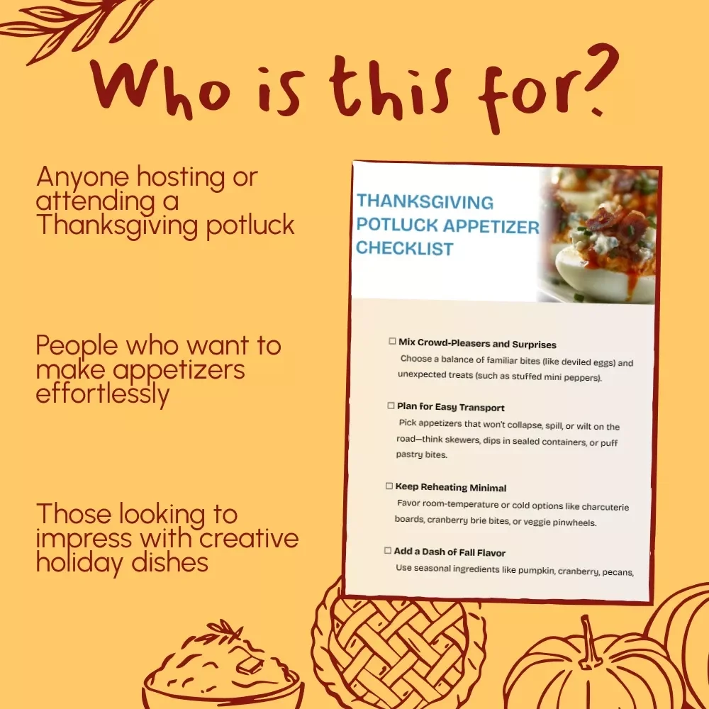 Thanksgiving Potluck Appetizer Checklist - Must-Have Guide for Stress-Free Holiday Gatherings