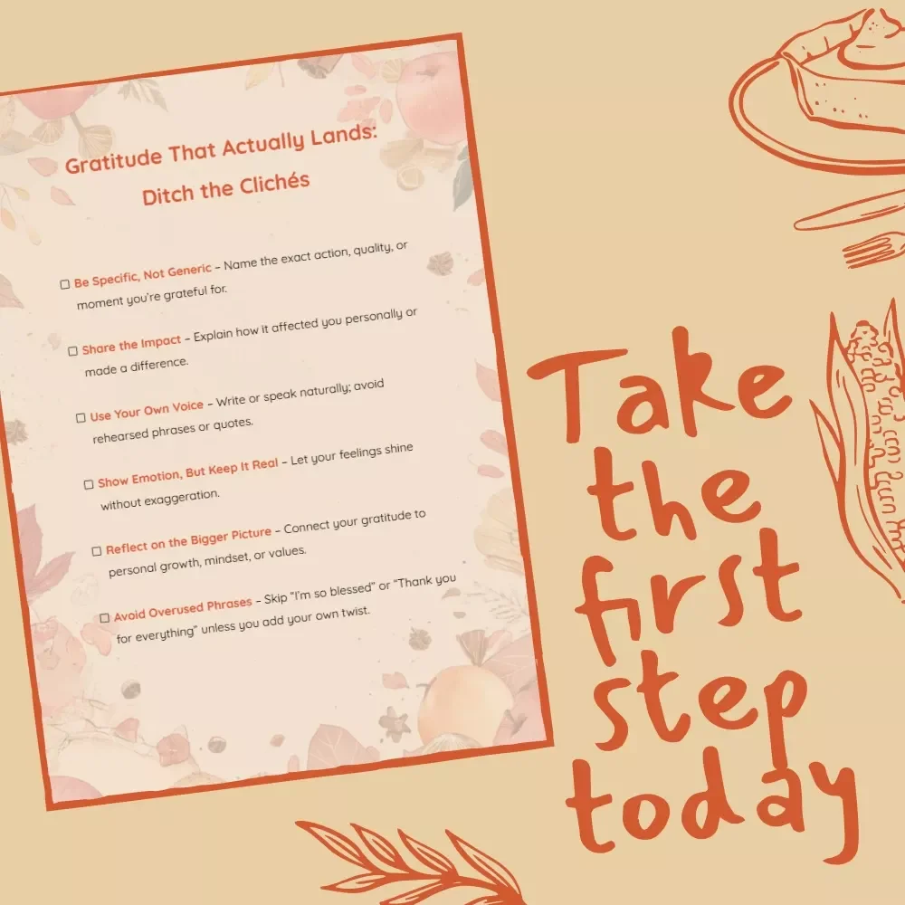Gratitude That Actually Lands: Ditch the Clichés | Authentic Gratitude Checklist | How to Avoid Gratitude Clichés and Be Authentic