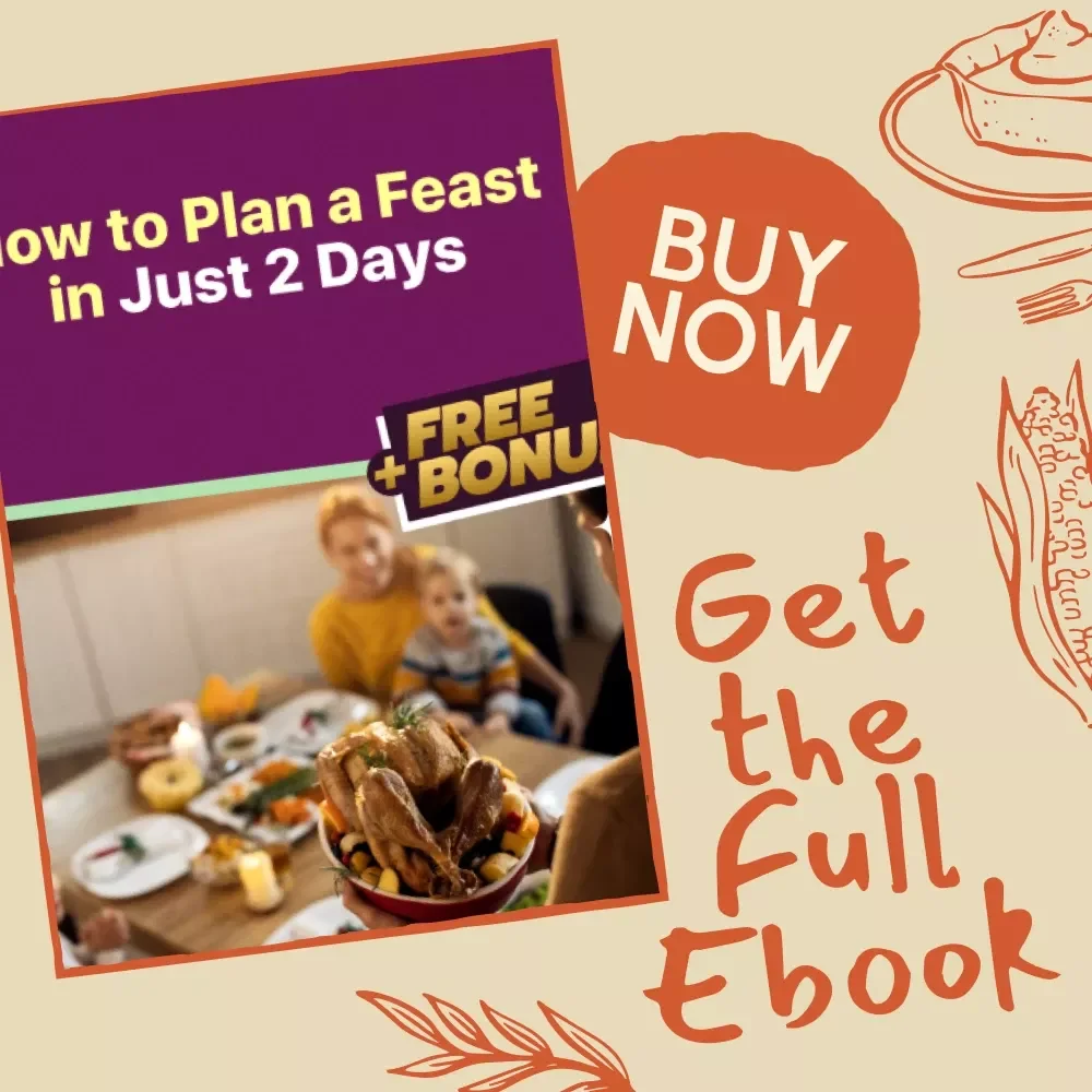 How to Plan a Feast in Just 2 Days | Holiday Dinner Planner eBook | Quick Hosting Guide for Busy Home Cooks | 2-Day Menu Planning, Shopping & Prep Checklist | AI-Powered Party Planning Tips