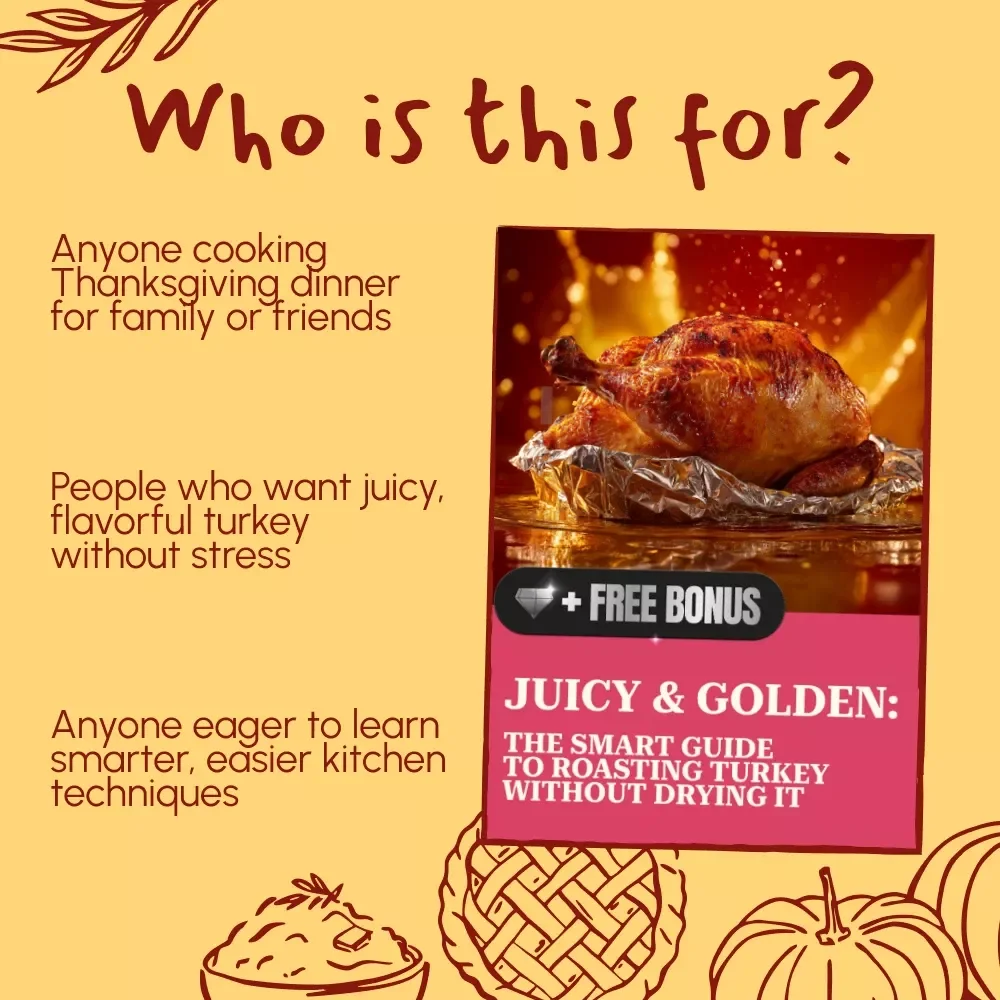 Juicy & Golden: The Smart Guide to Roasting Turkey Without Drying It | Digital eBook | Best Way to Roast Turkey Without Drying It | Thanksgiving Cooking Tips & Techniques