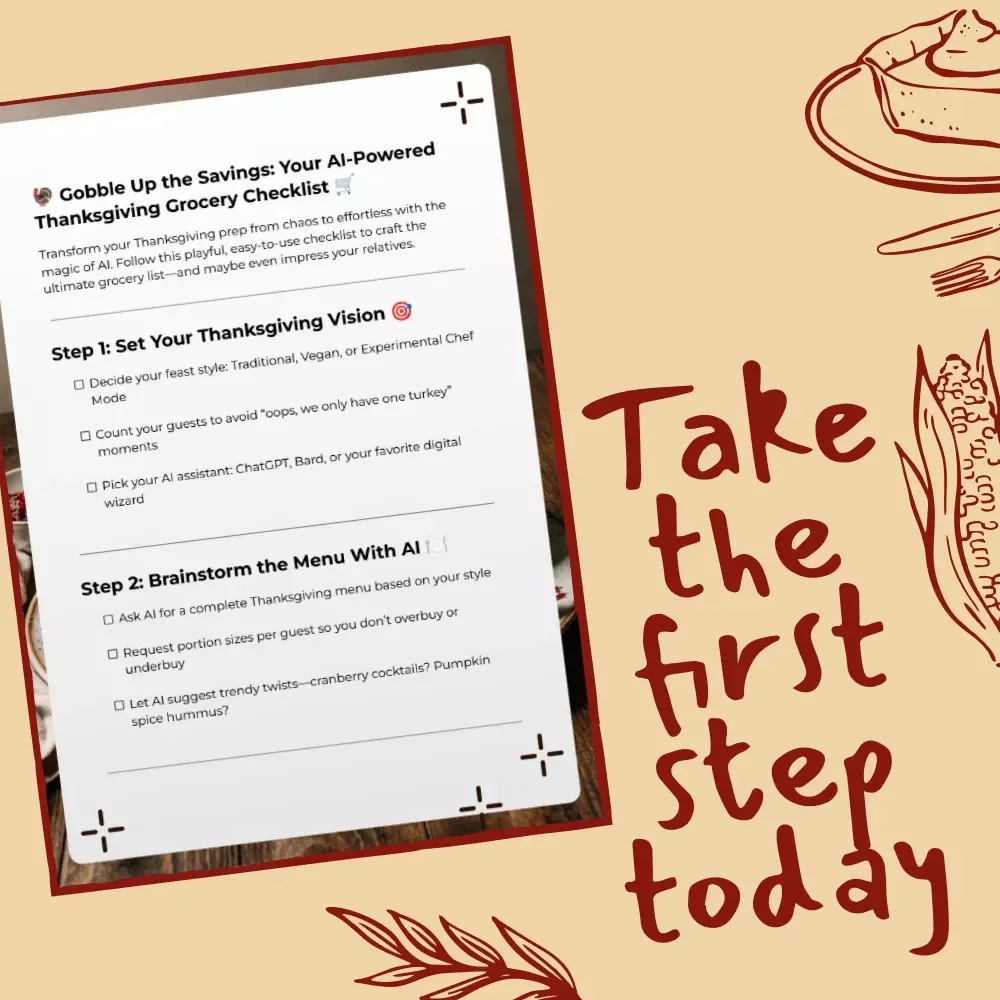 Gobble Up the Savings: Your AI-Powered Thanksgiving Grocery Checklist | How to Use AI to Create a Thanksgiving Grocery List | Digital Download, Printable Holiday Planner, eBook Guide