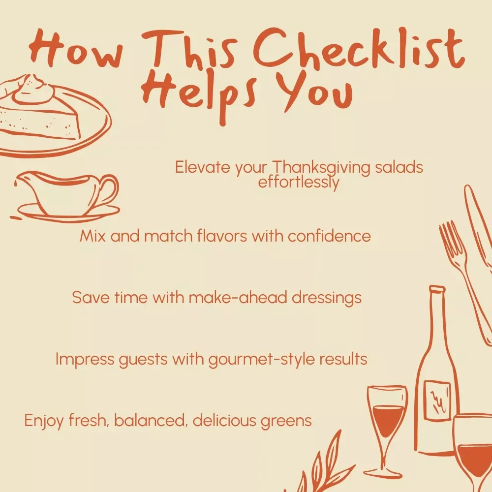 Thanksgiving Salad Dressing Checklist: Dress to Impress | Digital Download Guide, eBook & Printable for Holiday Salad Recipes, Easy Homemade Dressings, and Thanksgiving Menu Planning