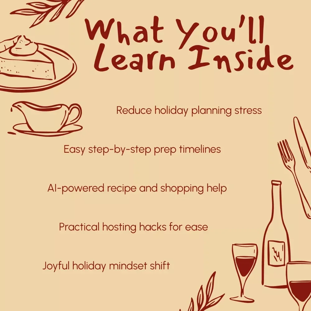Thanksgiving Made Simple: A Stress-Free Guide to Hosting with Joy | Digital Download eBook & Checklist for How to Plan Thanksgiving with Minimal Stress