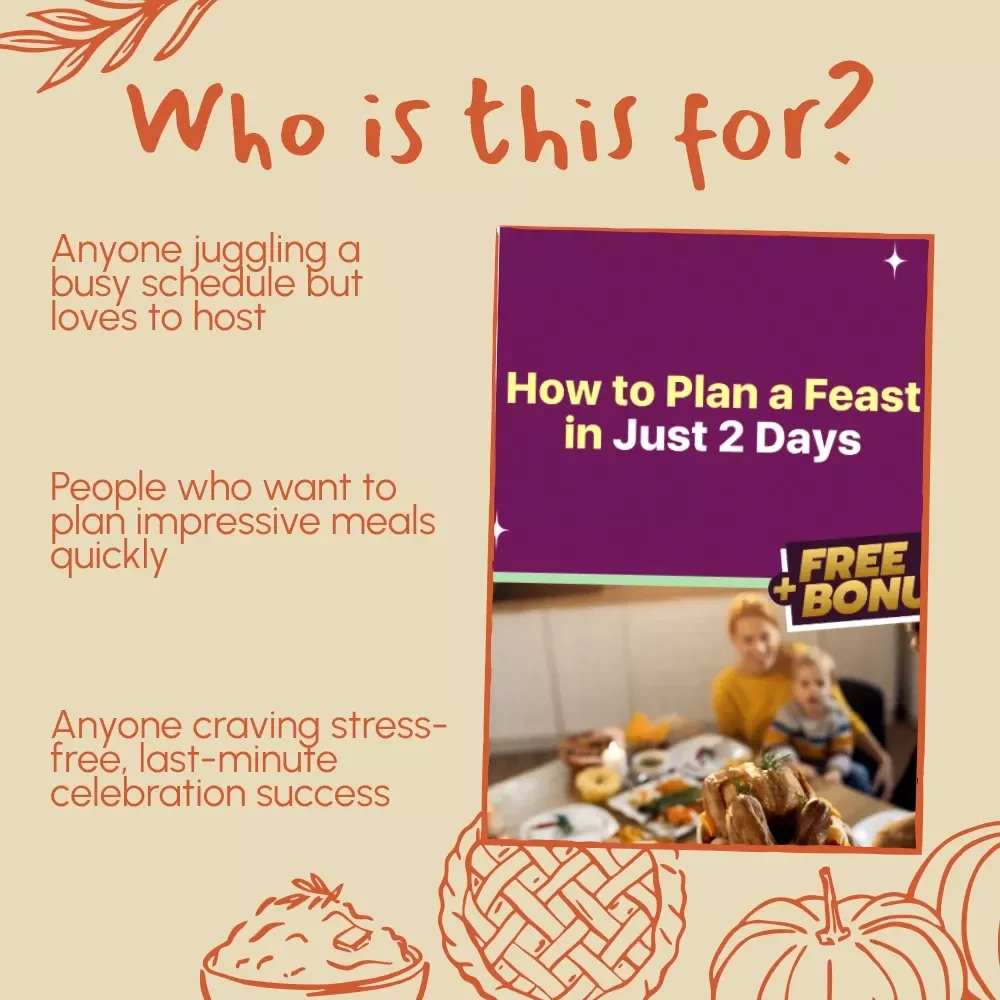 How to Plan a Feast in Just 2 Days | Holiday Dinner Planner eBook | Quick Hosting Guide for Busy Home Cooks | 2-Day Menu Planning, Shopping & Prep Checklist | AI-Powered Party Planning Tips