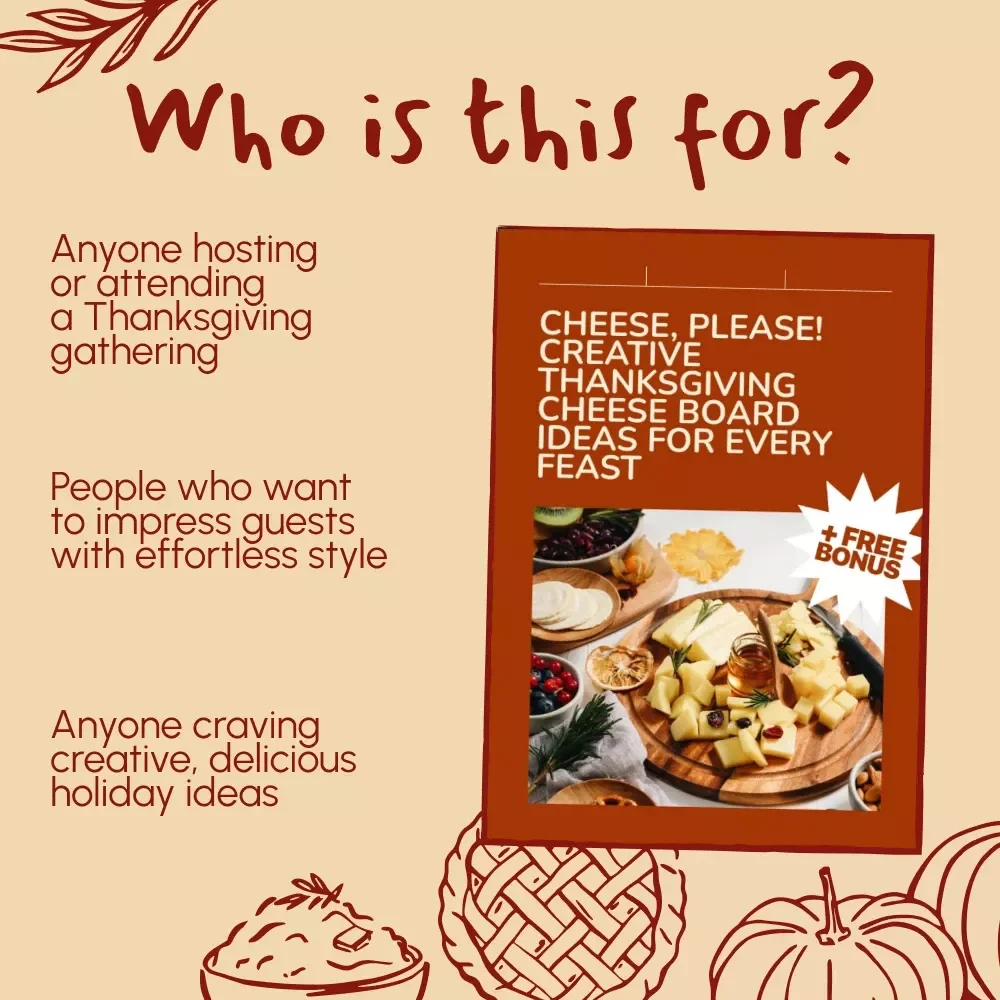 Cheese, Please! Creative Thanksgiving Cheese Board Ideas for Every Feast | Ultimate Holiday Hosting Guide for Food Lovers | Thanksgiving Cheese Board Ideas for Entertaining and Celebration